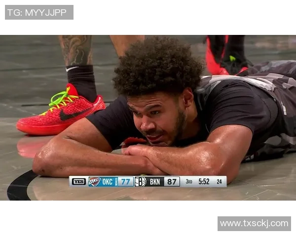 雷霆对决篮网精彩原声回放全程回顾与分析